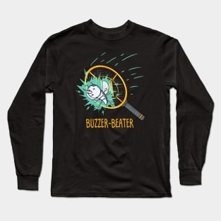 Buzzer Beater Long Sleeve T-Shirt